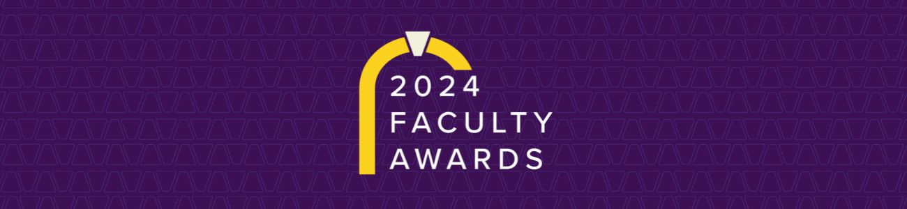 2024 Faculty Awards